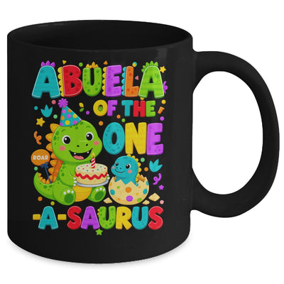 Abuela Of The One-A-Saurus 1St Birthday Boy T-Rex Dinosaur Mug | siriusteestore