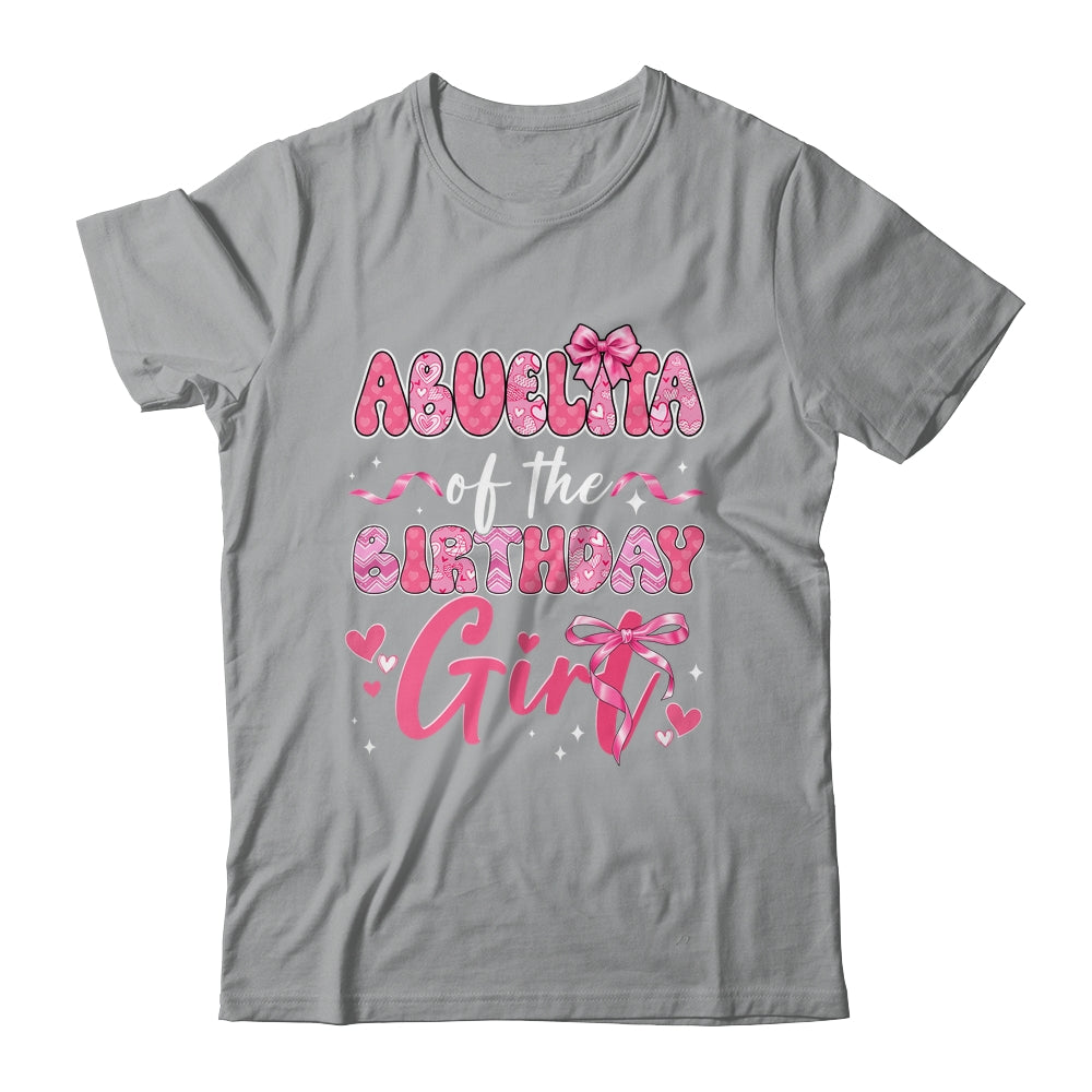 Abuelita Of The Birthday Girl Pink Coquette Bow Family Shirt & Hoodie | siriusteestore