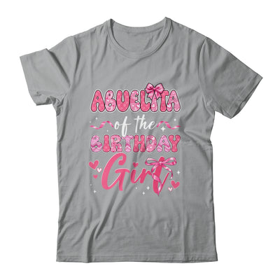 Abuelita Of The Birthday Girl Pink Coquette Bow Family Shirt & Hoodie | siriusteestore