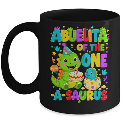 Abuelita Of The One-A-Saurus 1St Birthday Boy T-Rex Dinosaur Mug | siriusteestore