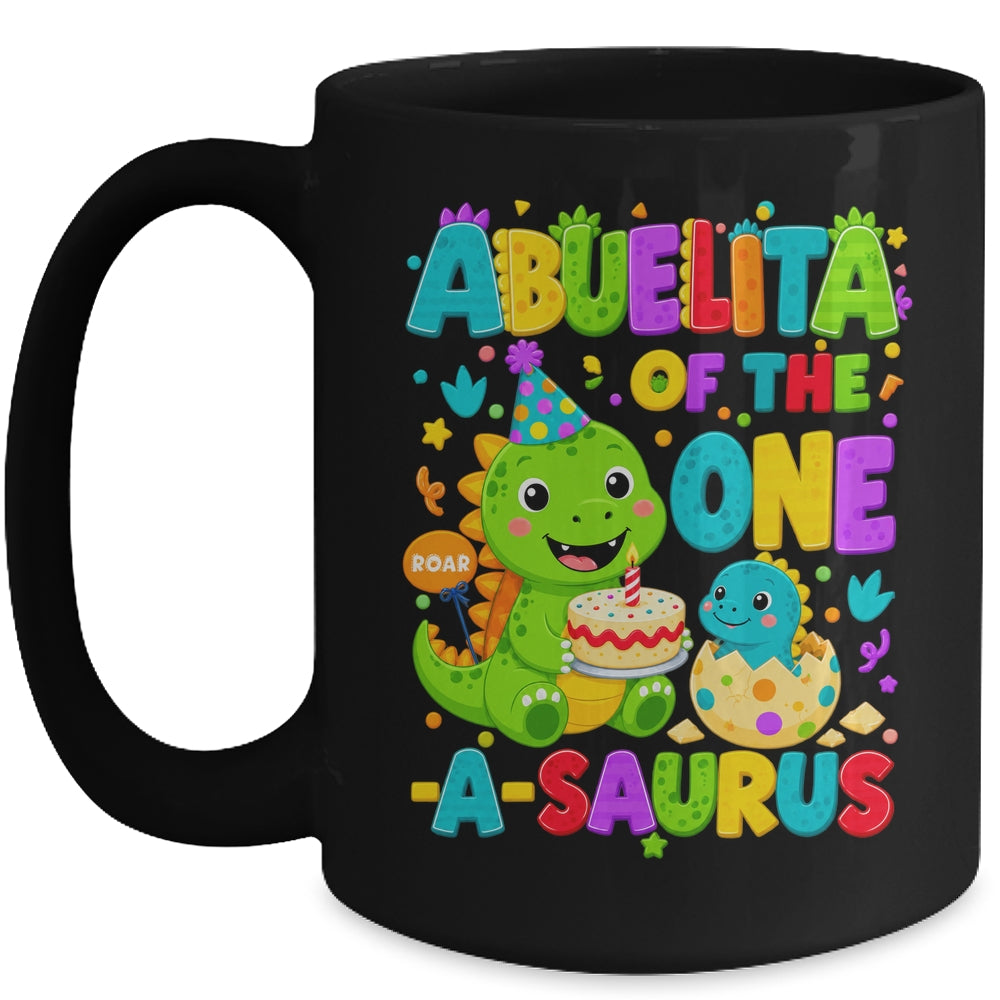 Abuelita Of The One-A-Saurus 1St Birthday Boy T-Rex Dinosaur Mug | siriusteestore
