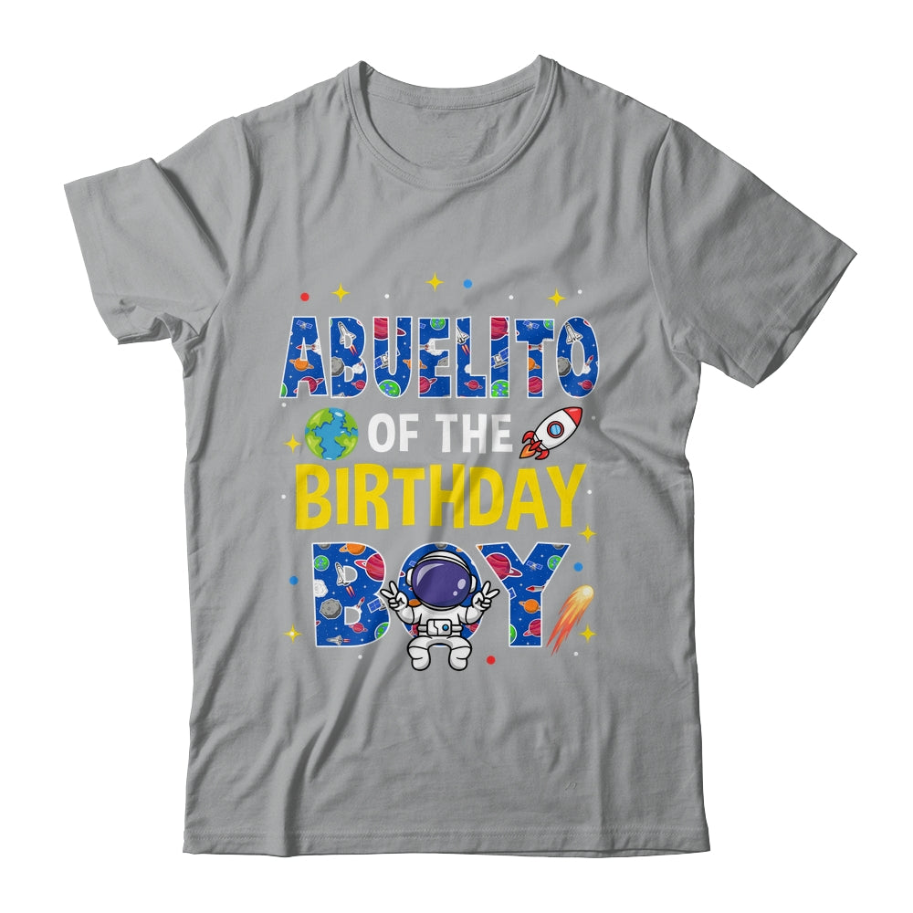 Abuelito Of The Birthday Boy Space Astronaut Family Birthday Shirt & Hoodie | siriusteestore