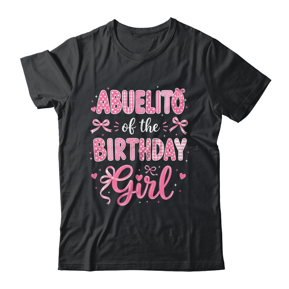 Abuelito Of The Birthday Girl Matching Pink Coquette Bow Shirt & Hoodie | siriusteestore