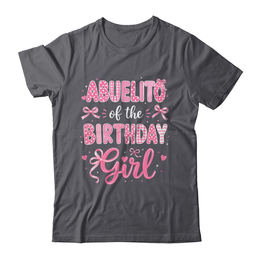 Abuelito Of The Birthday Girl Matching Pink Coquette Bow Shirt & Hoodie | siriusteestore