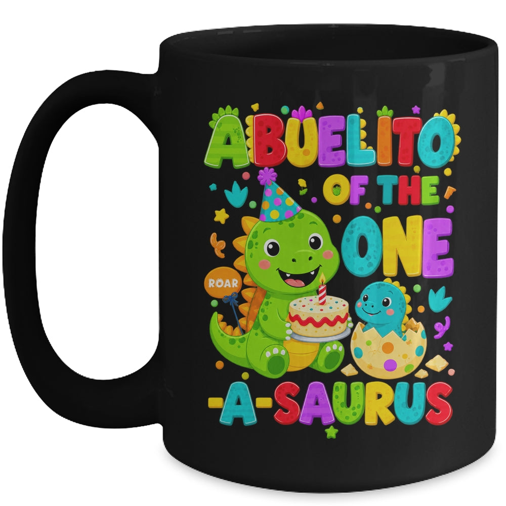 Abuelito Of The One-A-Saurus 1St Birthday Boy T-Rex Dinosaur Mug | siriusteestore