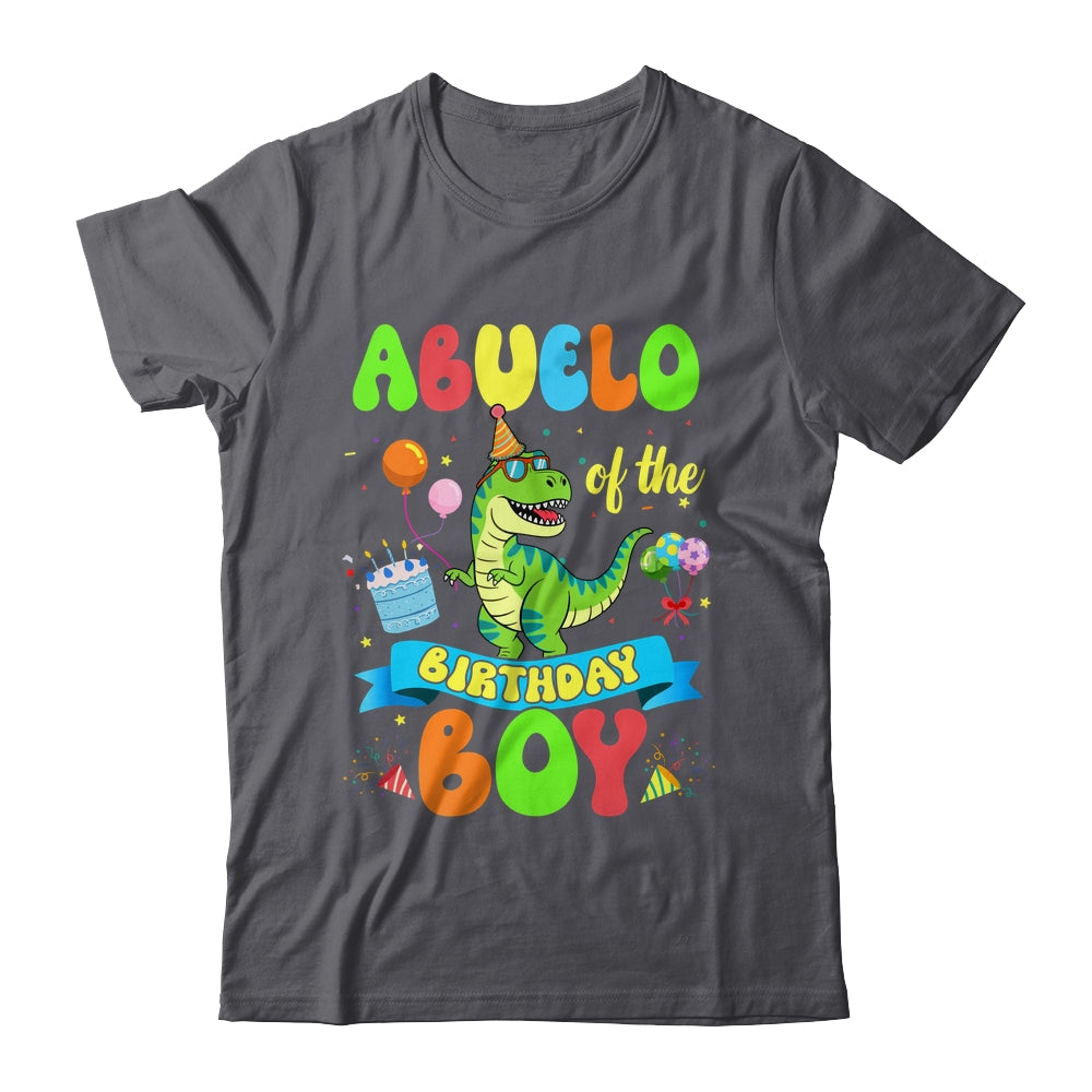 Abuelo Of The Birthday Boy TRex Dinosaur Birthday Family Shirt & Hoodie | siriusteestore