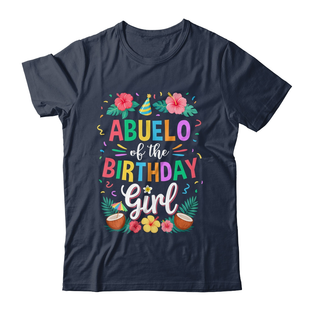 Abuelo Of The Birthday Girl Aloha Hawaii Party 1st Birthday Shirt & Hoodie | siriusteestore