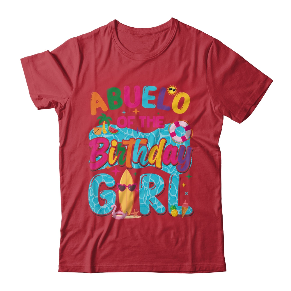 Abuelo Of The Birthday Girl Pool Party Beach Family Matching Shirt & Hoodie | siriusteestore
