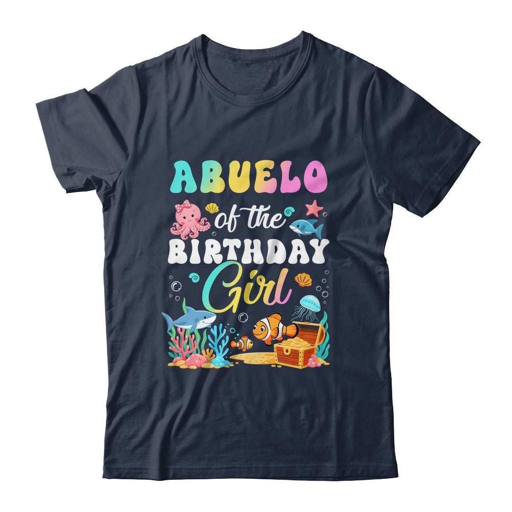 Abuelo Of The Birthday Girl Sea Fish Ocean Aquarium Shirt & Hoodie | siriusteestore