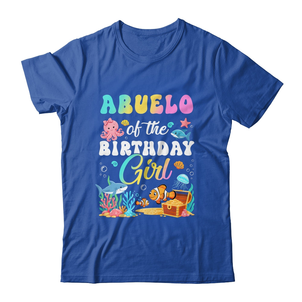 Abuelo Of The Birthday Girl Sea Fish Ocean Aquarium Shirt & Hoodie | siriusteestore