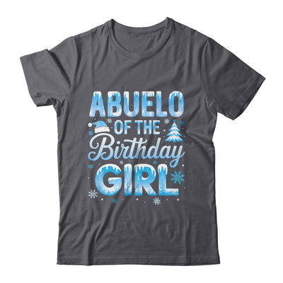 Abuelo Of The Birthday Girl Snowflakes Winter Family Matching Shirt & Hoodie | siriusteestore