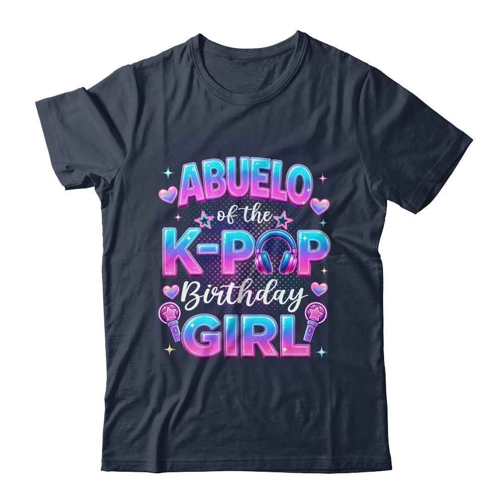 Abuelo Of The K-Pop Birthday Girl Korean Music Lovers Shirt & Hoodie | siriusteestore