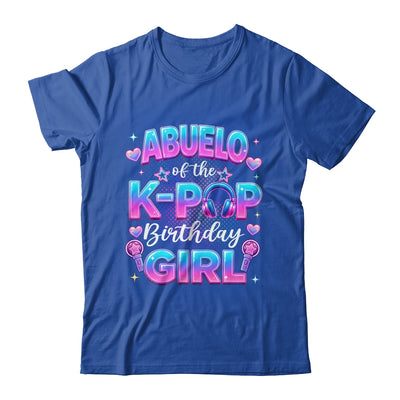 Abuelo Of The K-Pop Birthday Girl Korean Music Lovers Shirt & Hoodie | siriusteestore