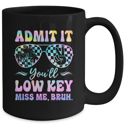 Admit It You'll Low Key Miss Me Bruh Tie Dye Beach Teacher Mug | siriusteestore