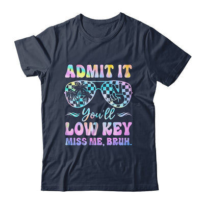 Admit It You'll Low Key Miss Me Bruh Tie Dye Beach Teacher Shirt & Tank Top | siriusteestore