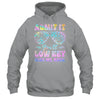 Admit It You'll Low Key Miss Me Bruh Tie Dye Beach Teacher Shirt & Tank Top | siriusteestore