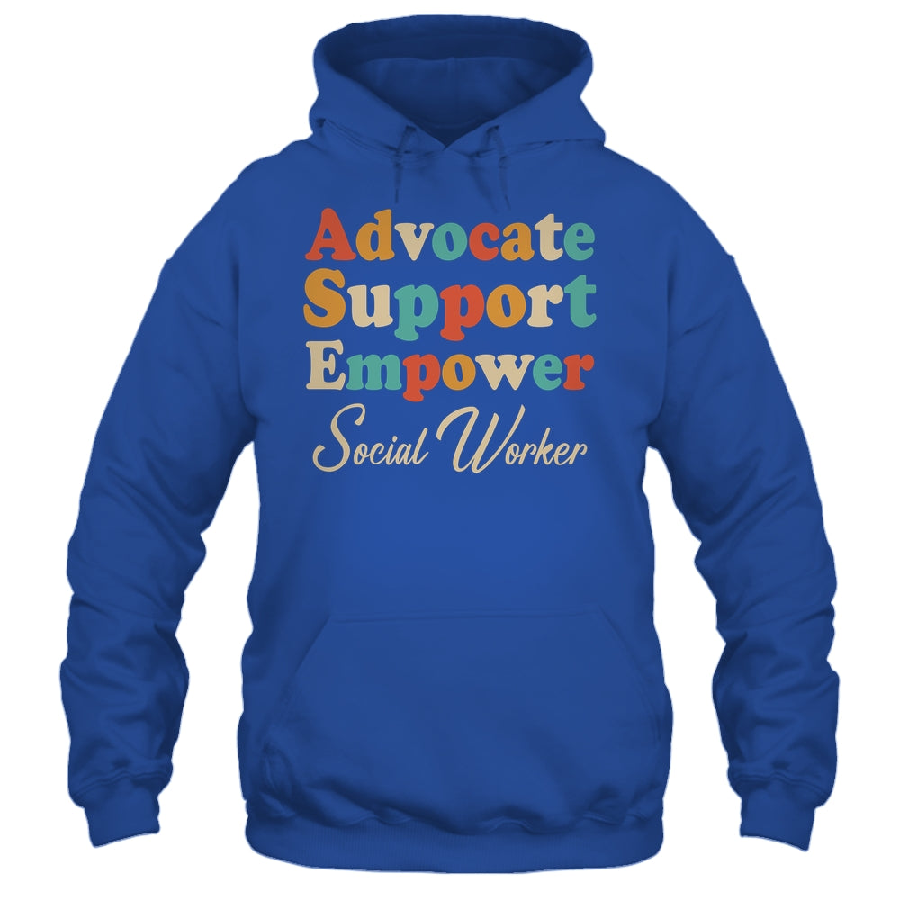 Advocate Support Empower Groovy Social Worker Graduation Shirt & Hoodie | siriusteestore