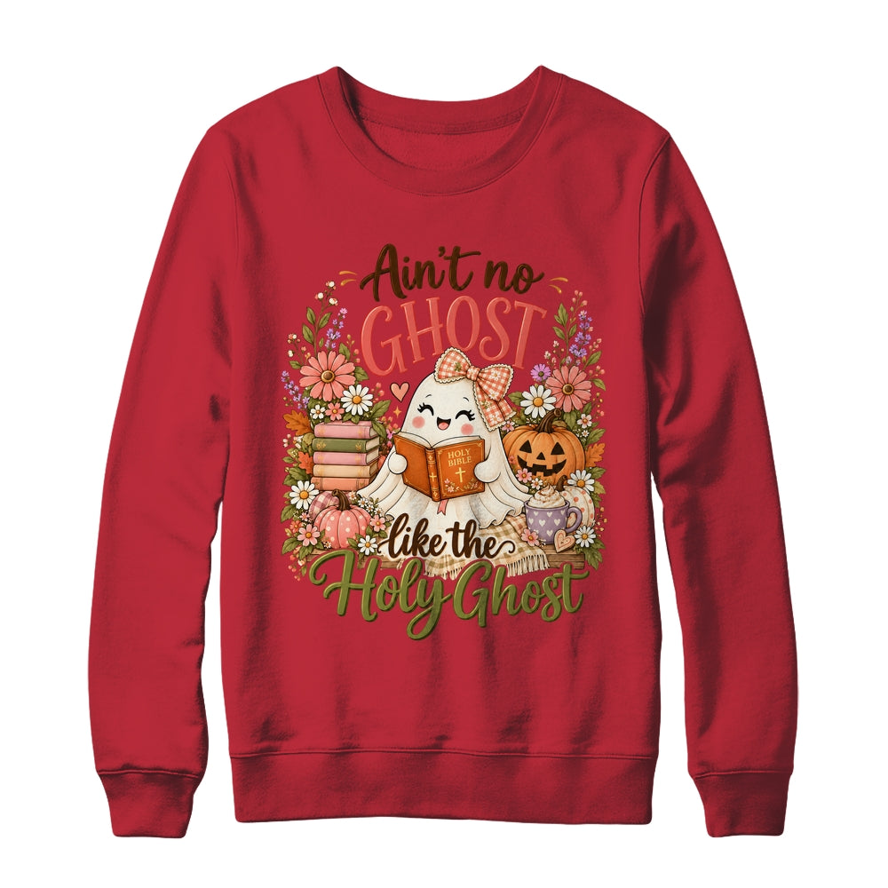 Ain'T No Ghost Like The Holy Ghost Funny Christian Halloween Shirt & Sweatshirt | siriusteestore