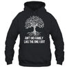 Ain't No Family Like The One I Got Family Reunion Funny Shirt & Hoodie | siriusteestore