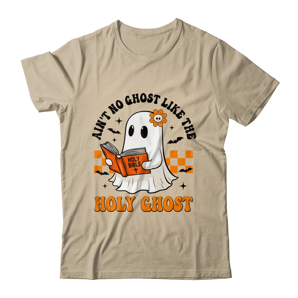 Ain't No Ghost Like The Holy Ghost Halloween Christian Bible Shirt & Sweatshirt | siriusteestore