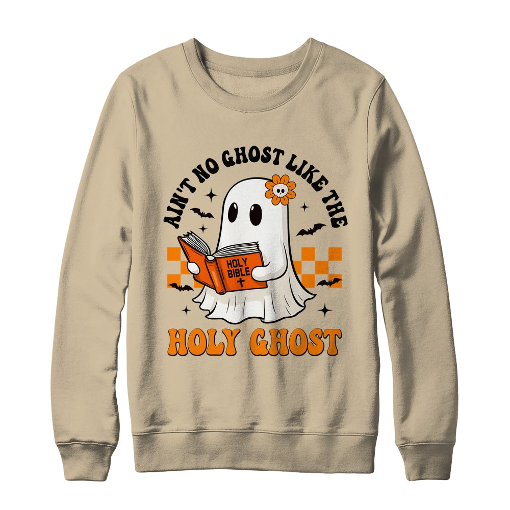 Ain't No Ghost Like The Holy Ghost Halloween Christian Bible Shirt & Sweatshirt | siriusteestore