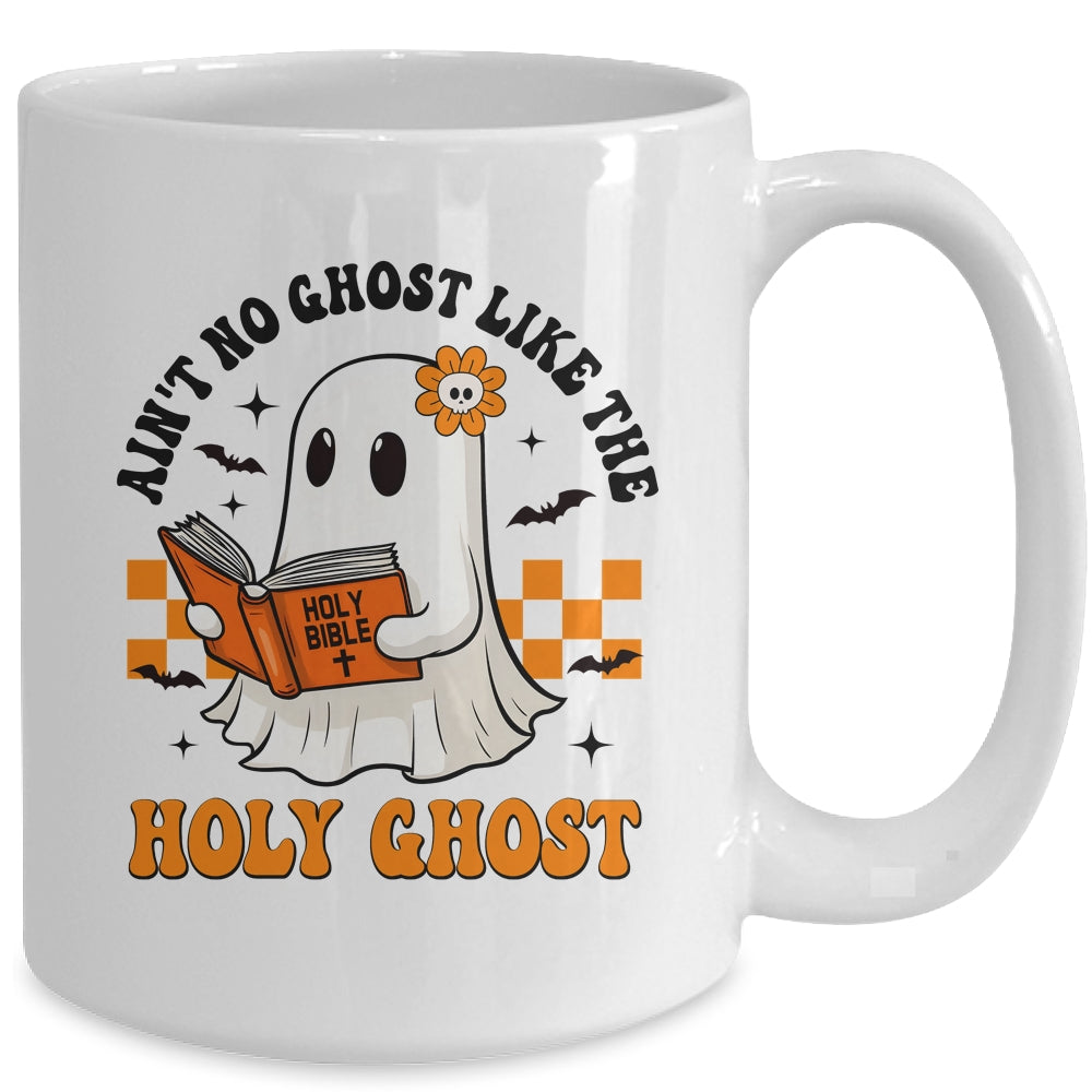 Ain't No Ghost Like The Holy Ghost Halloween Christian Bible Mug | siriusteestore