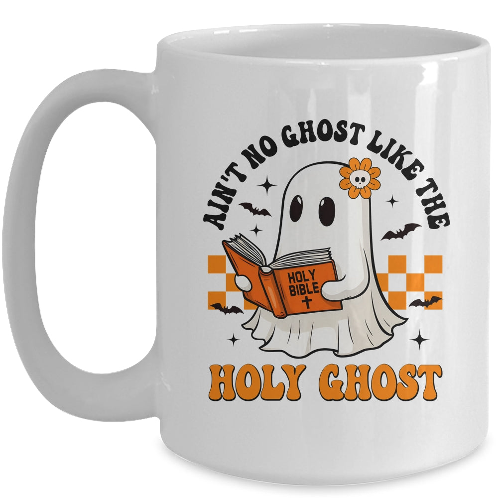Ain't No Ghost Like The Holy Ghost Halloween Christian Bible Mug | siriusteestore