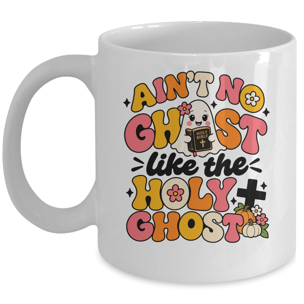 Ain't No Ghost Like The Holy Ghost Spooky Teacher Halloween Mug | siriusteestore