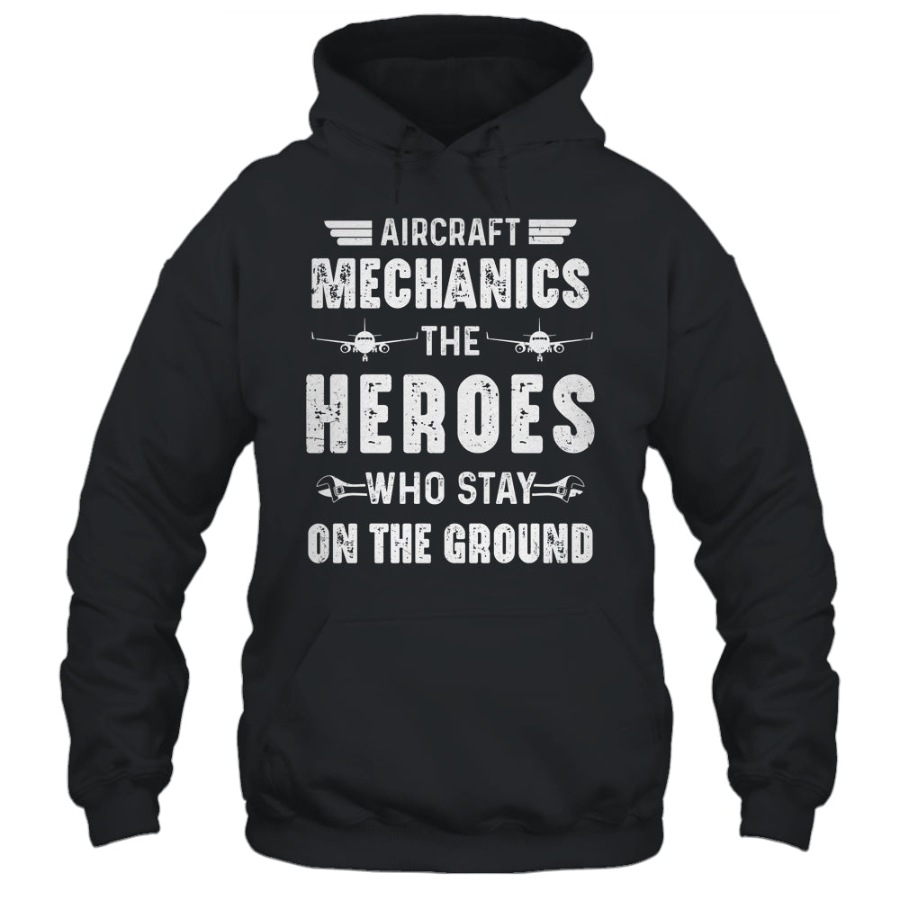Aircraft Mechanics Men Heroes Aviation Airplane Maintenance Shirt & Hoodie | siriusteestore