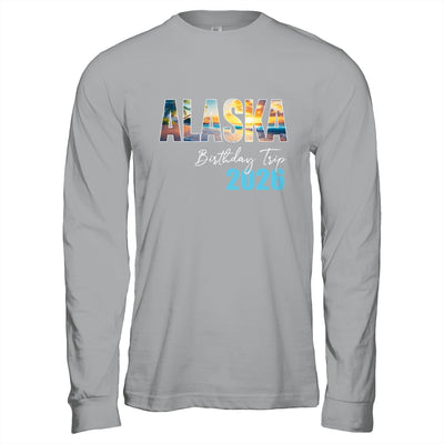 Alaska Birthday Trip 2026 Vacation Party Crew Cruise Shirt & Hoodie | siriusteestore