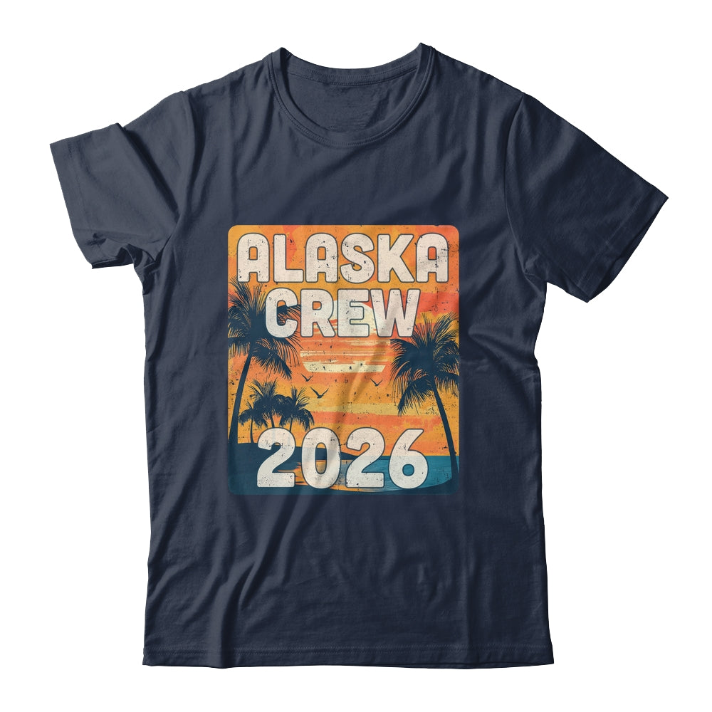 Alaska Crew 2026 Vacation Matching Group Travelers Trip Shirt & Tank Top | siriusteestore