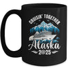 Alaska Cruise 2025 Cruisin Together Family Vacation Matching Mug | siriusteestore