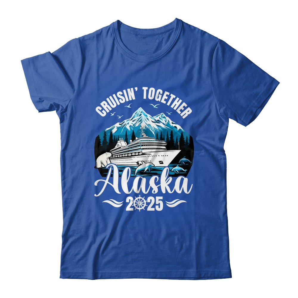 Alaska Cruise 2025 Cruisin Together Family Vacation Matching Shirt & Hoodie | siriusteestore