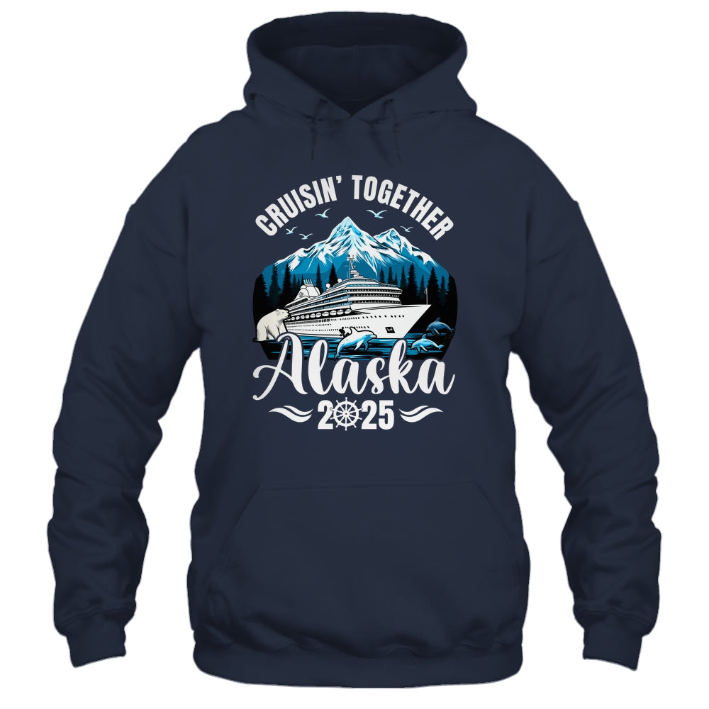Alaska Cruise 2025 Cruisin Together Family Vacation Matching Shirt & Hoodie | siriusteestore