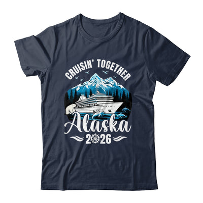 Alaska Cruise 2026 Cruisin Together Family Vacation Matching Shirt & Hoodie | siriusteestore