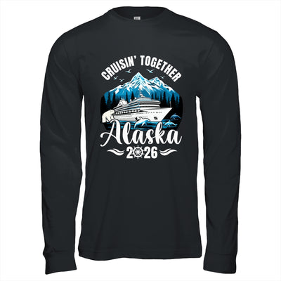 Alaska Cruise 2026 Cruisin Together Family Vacation Matching Shirt & Hoodie | siriusteestore