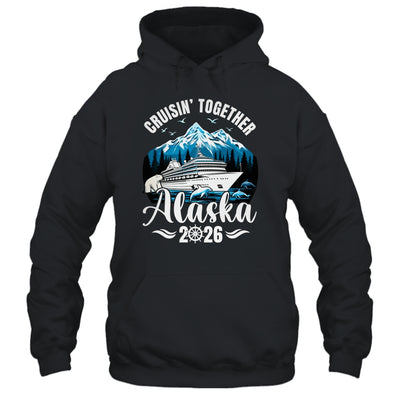 Alaska Cruise 2026 Cruisin Together Family Vacation Matching Shirt & Hoodie | siriusteestore
