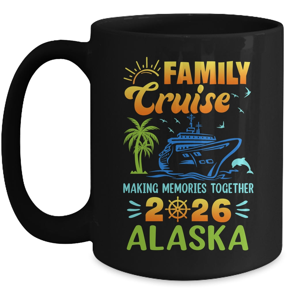 Alaska Cruise 2026 Family Friends Group Vacation Matching Mug | siriusteestore