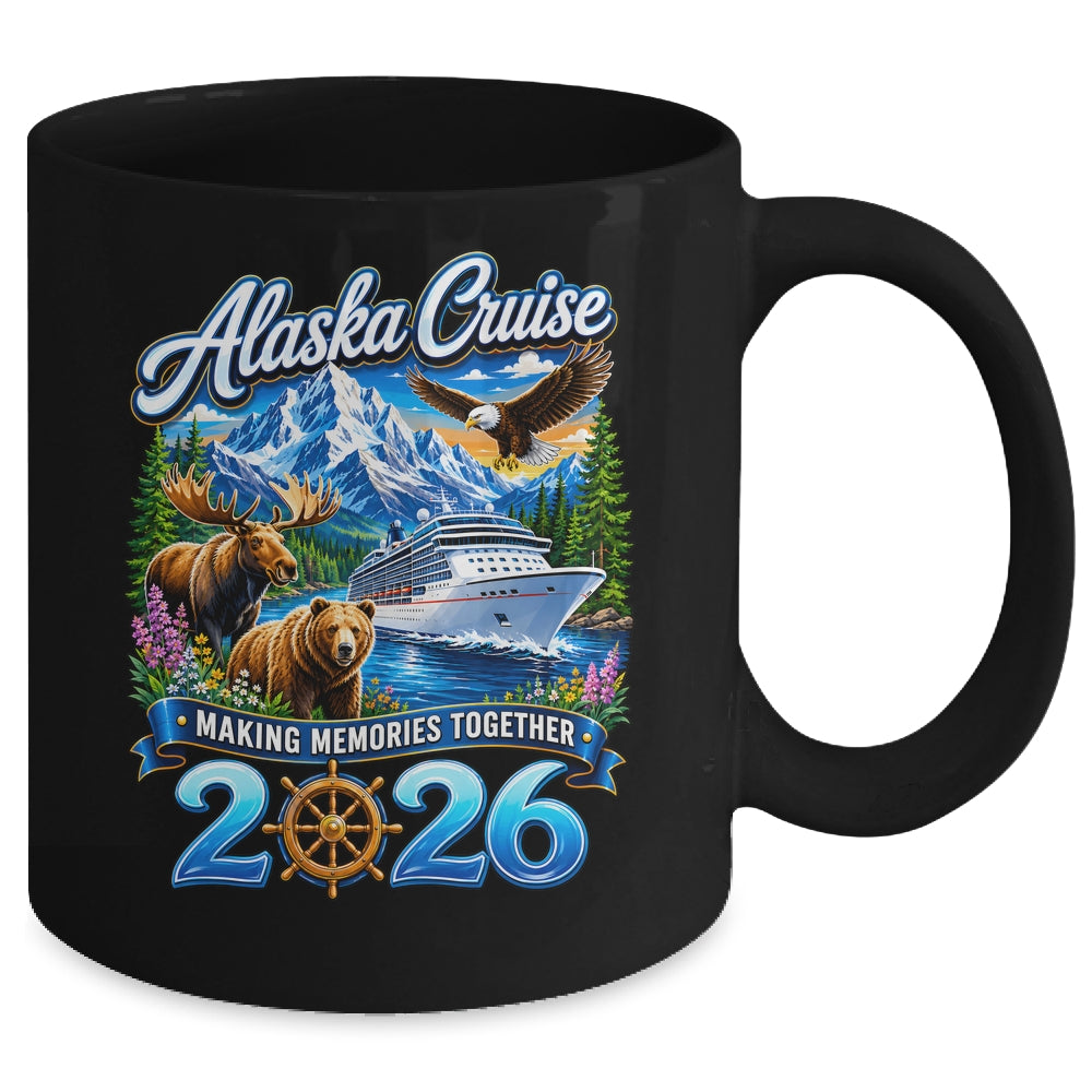Alaska Cruise 2026 Friends Family Together Vacation Trip Mug | siriusteestore