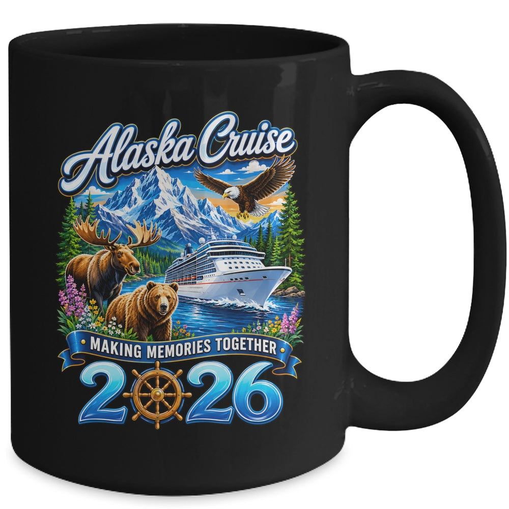 Alaska Cruise 2026 Friends Family Together Vacation Trip Mug | siriusteestore