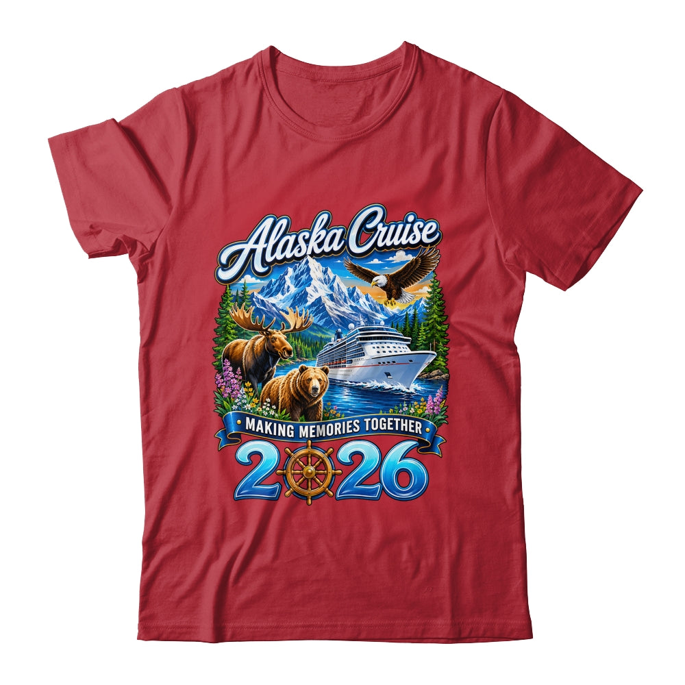Alaska Cruise 2026 Friends Family Together Vacation Trip Shirt & Hoodie | siriusteestore