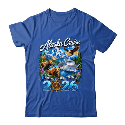 Alaska Cruise 2026 Friends Family Together Vacation Trip Shirt & Hoodie | siriusteestore