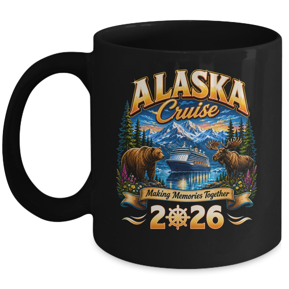 Alaska Cruise 2026 Friends Family Vacation Matching Memories Mug | siriusteestore