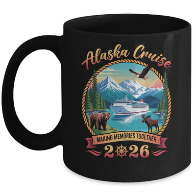 Alaska Cruise 2026 Matching Family Friends And Group Alaskan Mug | siriusteestore