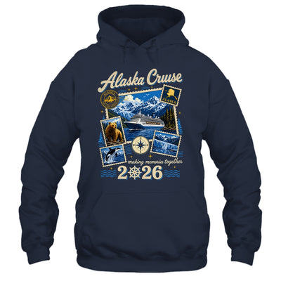 Alaska Cruise 2026 Memories Together Family Friends Vacation Shirt & Hoodie | siriusteestore