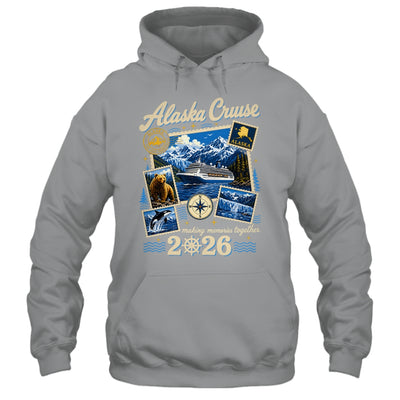 Alaska Cruise 2026 Memories Together Family Friends Vacation Shirt & Hoodie | siriusteestore