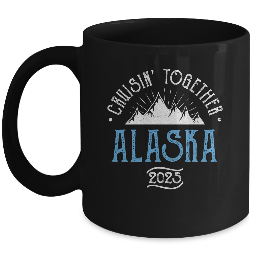 Alaska Cruise Together 2025 Matching Family Friends Group Mug | siriusteestore