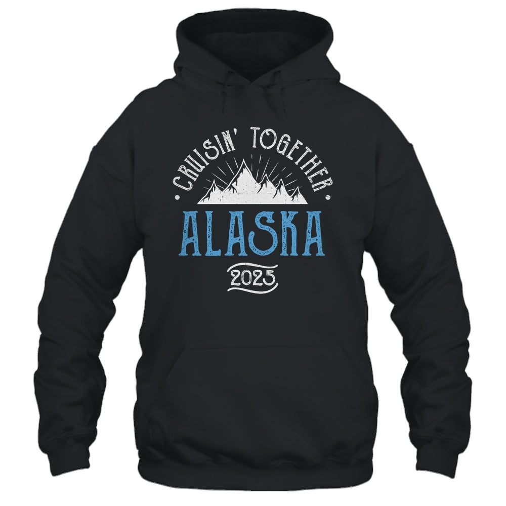 Alaska Cruise Together 2025 Matching Family Friends Group Shirt & Hoodie | siriusteestore