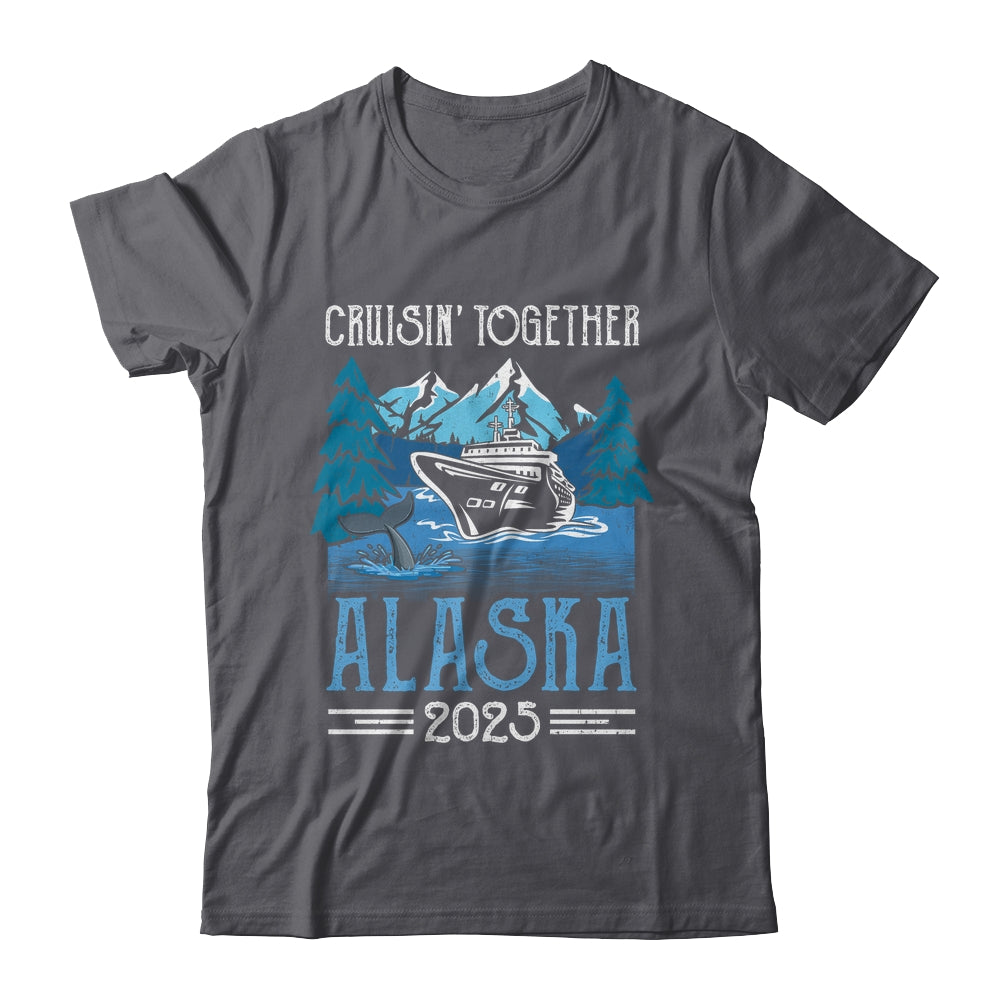 Alaska Cruise Together 2025 Travel Matching Family Friends Group Shirt & Hoodie | siriusteestore