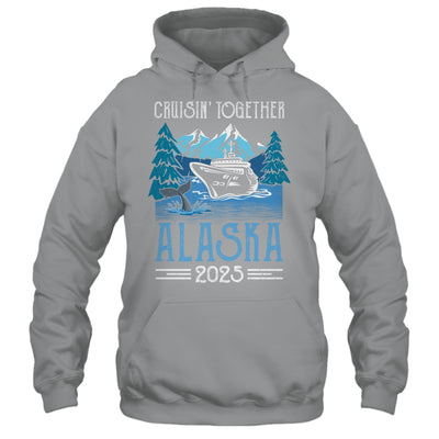 Alaska Cruise Together 2025 Travel Matching Family Friends Group Shirt & Hoodie | siriusteestore